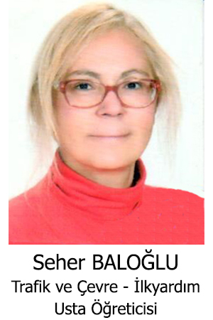 SEHER-BALOGLU-TRAFIK-VE-CEVRE-ILKYARDIM-USTA-OGR